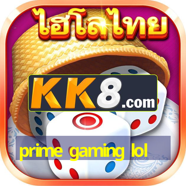 Prime gaming lol android v7 97 99
